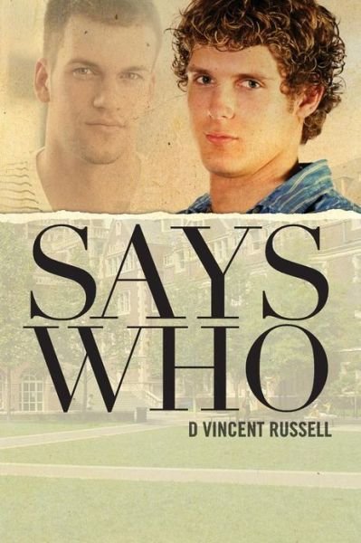 Cover for D Vincent Russell · Says Who (Pocketbok) (2012)