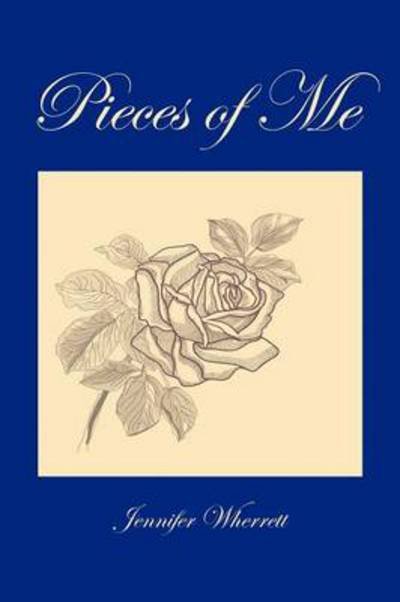 Cover for Jennifer Wherrett · Pieces of Me (Paperback Book) (2012)