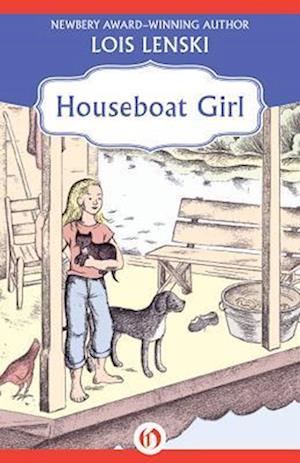 Cover for Lois Lenski · Houseboat Girl (Book) (2014)