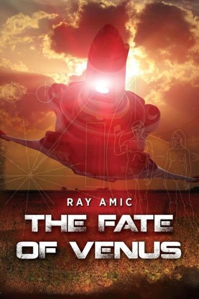 Cover for Ray Amic · The Fate of Venus (Pocketbok) (2013)