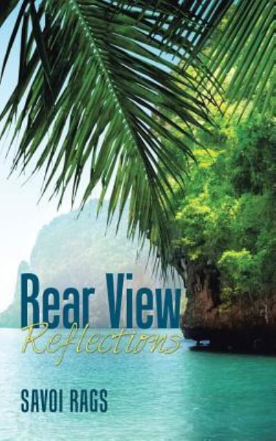 Cover for Savoi Rags · Rear View Reflections (Paperback Book) (2017)