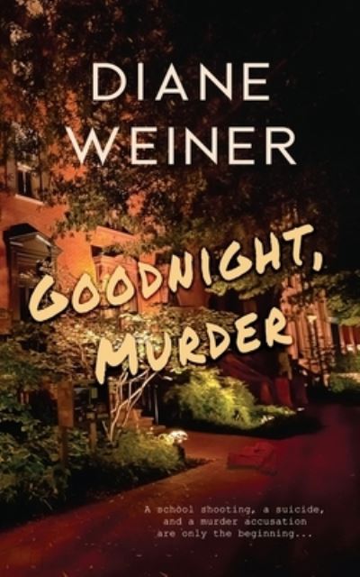 Cover for Diane Weiner · Goodnight, Murder (Bok) (2023)