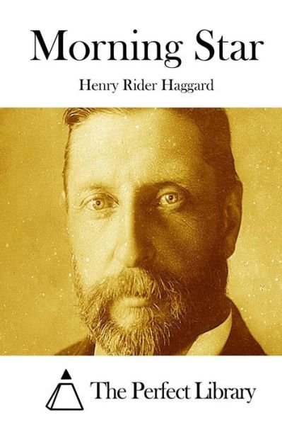 Cover for Henry Rider Haggard · Morning Star (Paperback Book) (2015)