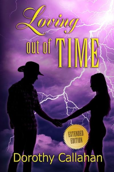 Cover for Dorothy Callahan · Loving Out of Time (Paperback Book) (2015)