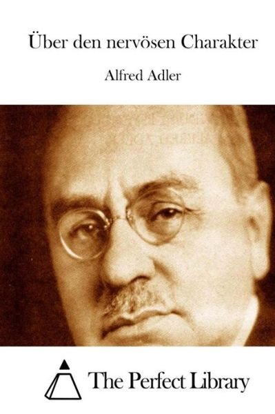 Cover for Alfred Adler · Uber den Nervosen Charakter (Pocketbok) (2015)