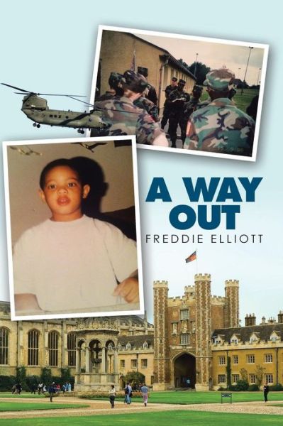 Cover for Freddie Elliott · A Way Out (Paperback Book) (2016)
