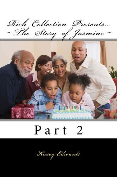 Cover for Kasey Edwards · The Story of Jasmine 2 (Paperback Book) (2015)