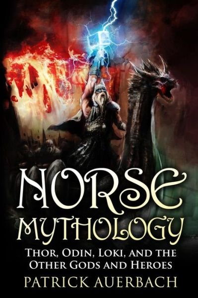 Cover for Patrick Auerbach · Norse Mythology (Paperback Bog) (2015)
