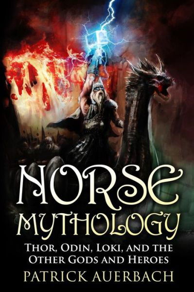 Cover for Patrick Auerbach · Norse Mythology (Paperback Book) (2015)