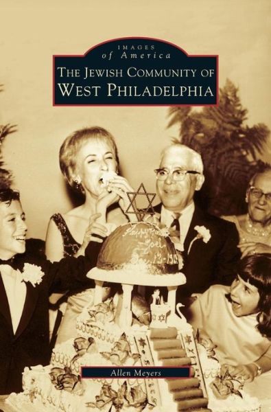 Cover for Allen Meyers · Jewish Community of West Philadelphia (Hardcover bog) (2001)
