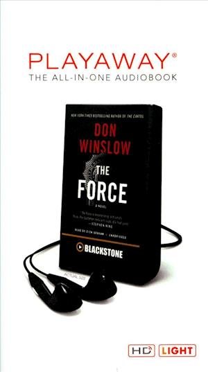 The Force - Don Winslow - Other - Blackstone Pub - 9781538437261 - June 20, 2017