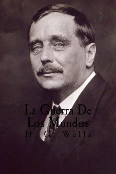 Cover for H. G. Wells · La Guerra De Los Mundos (Pocketbok) (2016)