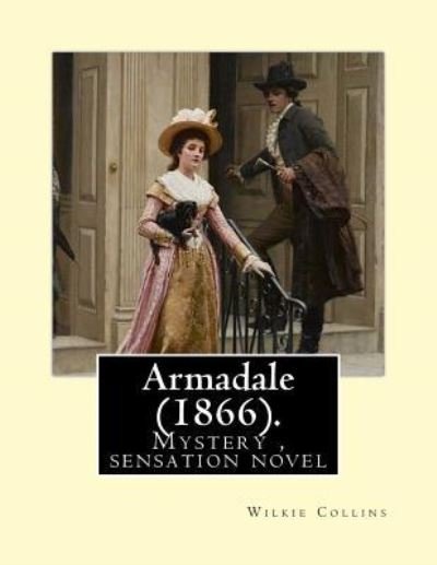 Cover for Wilkie Collins · Armadale . By : Wilkie Collins (Pocketbok) (2016)