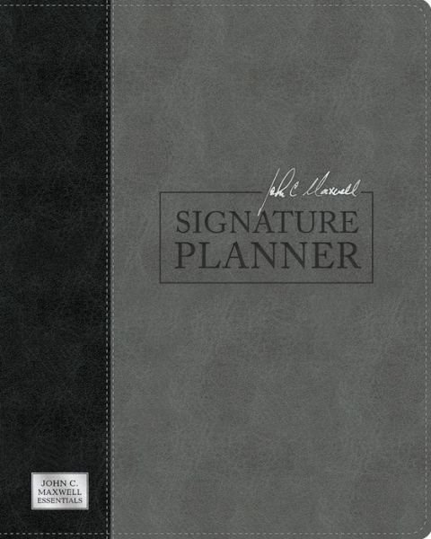 Cover for John C. Maxwell · John C. Maxwell Signature Planner (Gray Black LeatherLuxe®) (Hardcover Book) (2020)