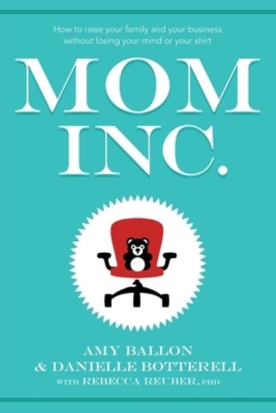 Cover for Amy Ballon · Mom Inc (Book) [1st edition] (2020)