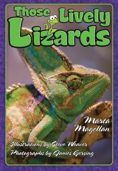 Cover for Marta Magellan · Those Lively Lizards - Those Amazing Animals (Hardcover Book) (2008)