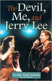 Cover for Linda Gail Lewis · The Devil, ME, and Jerry Lee (Paperback Bog) (1998)