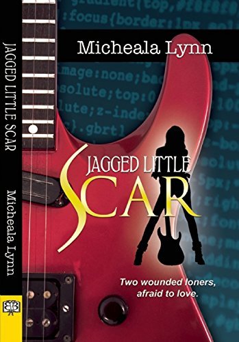 Cover for Lynn Micheala · Jagged Little Scars (Pocketbok) (2015)