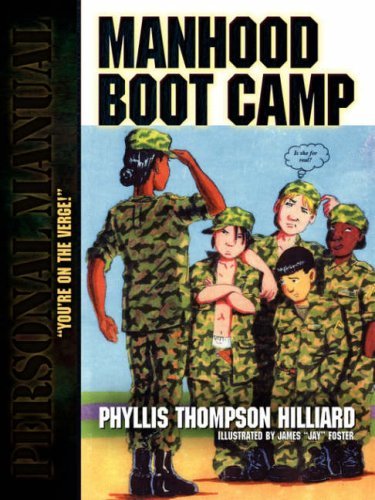 Cover for Phyllis  Thompson Hilliard · Manhood Boot Camp (Paperback Book) (2006)