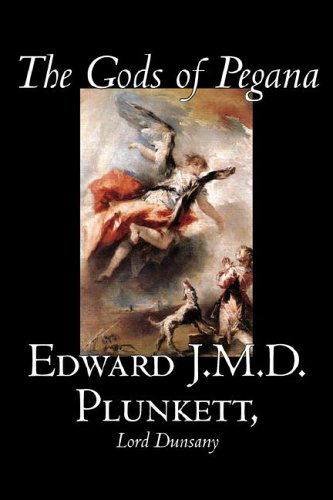 Cover for Lord Dunsany · The Gods of Pegana (Paperback Book) (2006)