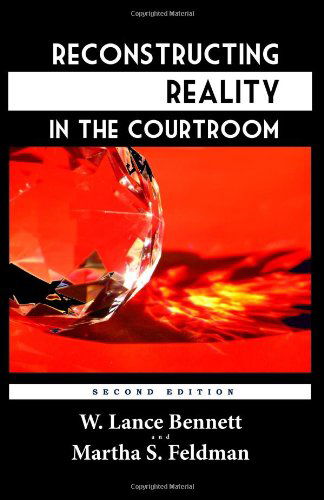 Cover for Martha S. Feldman · Reconstructing Reality in the Courtroom: Justice and Judgment in American Culture (Paperback Book) (2014)