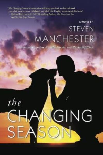 Cover for Steven Manchester · Changing Season (Book) (2016)