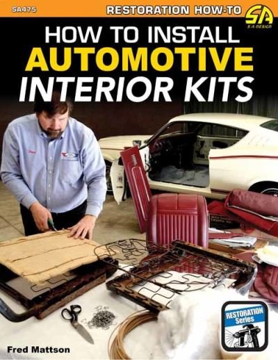 Cover for Fred Mattson · How to Install Automotive Interior Kits (Paperback Book) (2021)