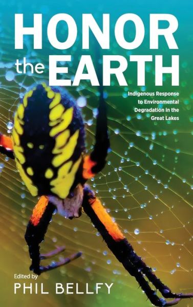 Phil Bellfy · Honor the Earth (Hardcover Book) (2022)