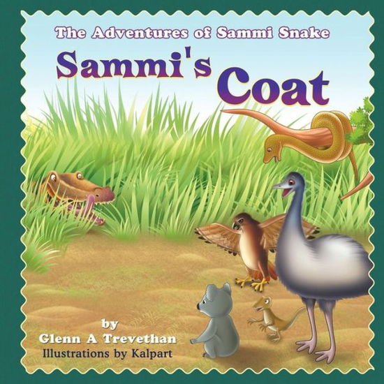 Cover for Glenn a Trevethan · Sammi's Coat: the Adventures of Sammi Snake (Paperback Book) (2012)