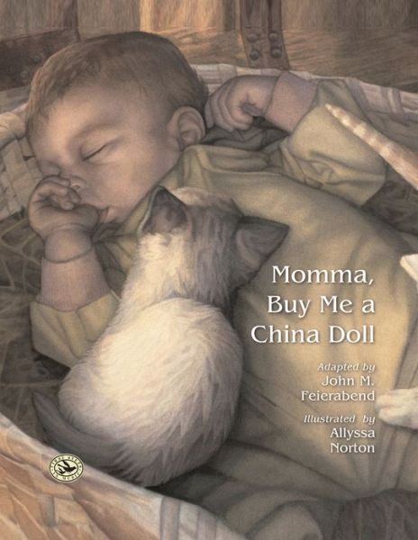 Cover for John M. Feierabend · Momma, Buy Me a China Doll - First Steps in Music series (Gebundenes Buch) (2017)