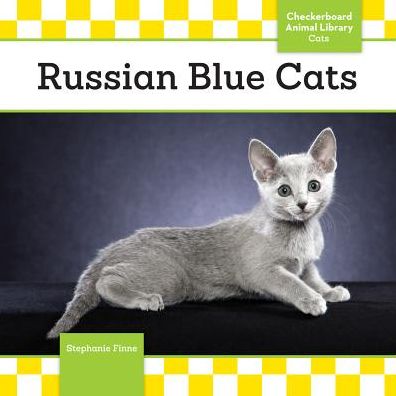 Cover for Stephanie Finne · Russian Blue Cats (Checkerboard Animal Library: Cats) (Hardcover Book) (2014)