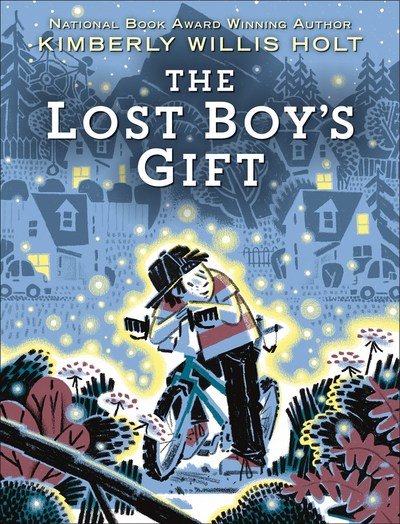Cover for Kimberly Willis Holt · The Lost Boy's Gift (Inbunden Bok) (2019)