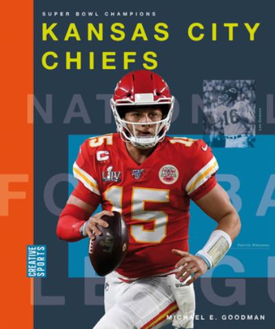 Cover for Michael E. Goodman · Kansas City Chiefs (N/A) (2022)