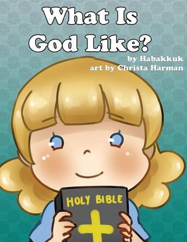 Cover for Habakkkuk · What Is God Like? (Paperback Bog) (2014)