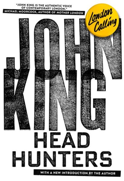 Cover for John King · Headhunters (Paperback Book) (2016)