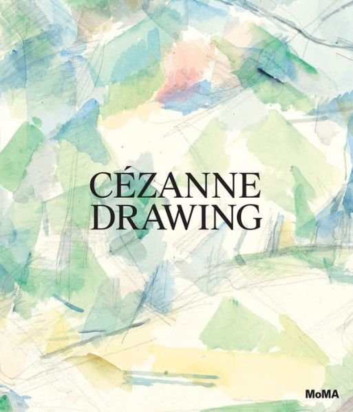 Cover for Cezanne: Drawing (Hardcover Book) (2021)