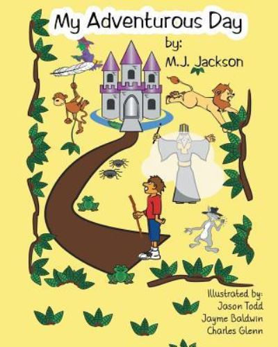 Cover for Mj Jackson · My Adventurous Day (Paperback Book) (2018)