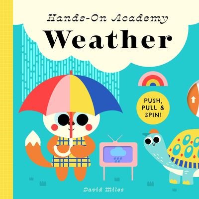 Cover for Peter Hinckley · Hands-On Academy Weather (Board book) (2024)