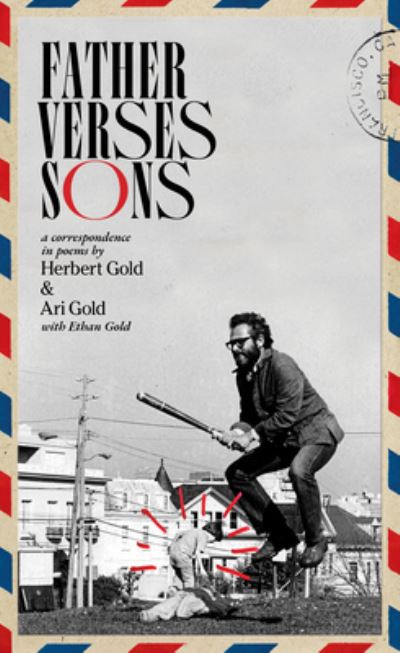 Cover for Herbert Gold · Father Verses Sons: A Correspondence in Poems (Inbunden Bok) (2024)