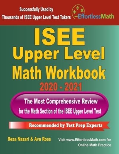 Cover for Ava Ross · ISEE Upper Level Math Workbook 2020 - 2021 (Paperback Book) (2020)