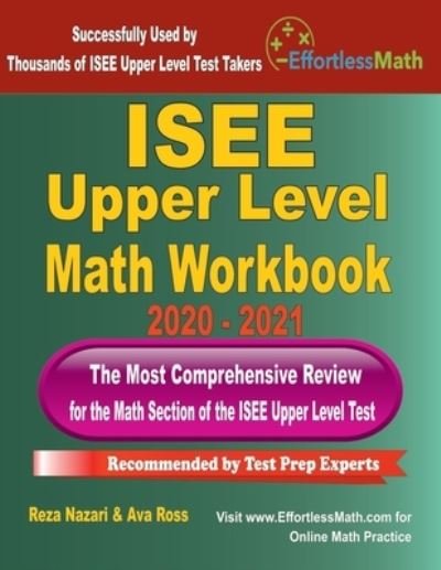 Cover for Ava Ross · ISEE Upper Level Math Workbook 2020 - 2021 (Paperback Book) (2020)