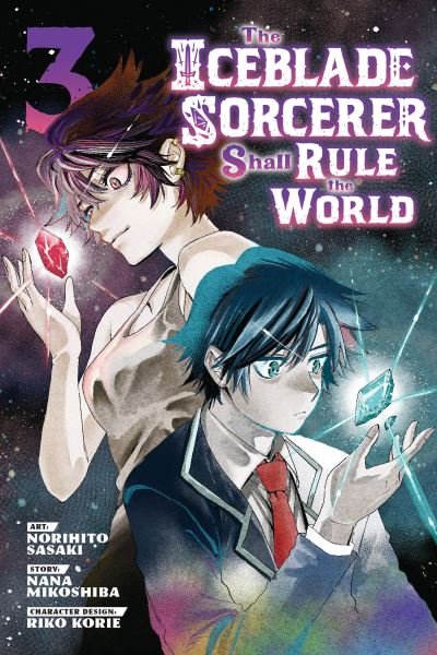 Cover for Norihito Sasaki · The Iceblade Sorcerer Shall Rule the World 3 - The Iceblade Sorcerer Shall Rule the World (Paperback Bog) (2023)