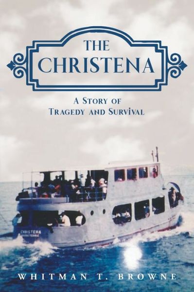 Cover for Whitman T Browne · The Christena (Paperback Book) (2020)