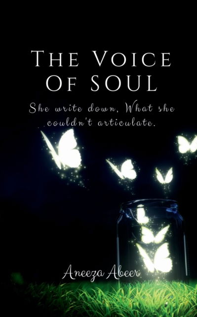 Cover for Aneeza Abeer · The Voice Of Soul (Paperback Book) (2020)