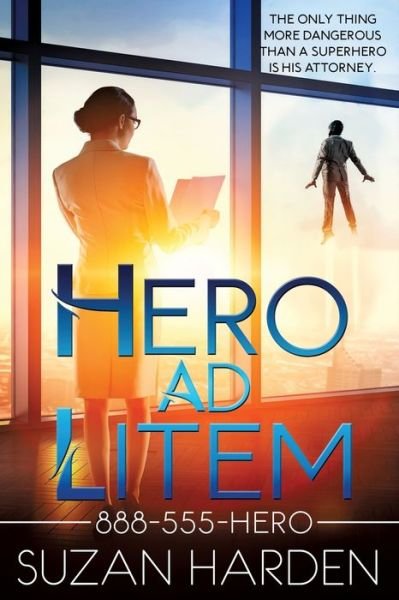 Cover for Suzan Harden · Hero Ad Litem (Book) (2023)