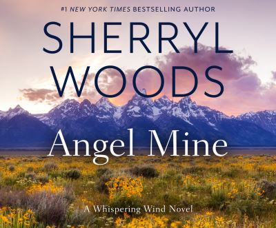 Cover for Sherryl Woods · Angel Mine (CD) (2021)