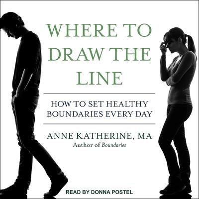 Cover for Anne Katherine · Where to Draw the Line Lib/E (CD) (2018)