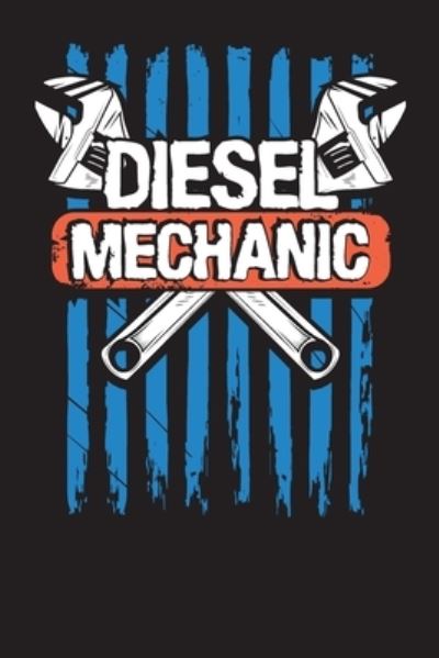 Cover for Audrina Rose · Diesel Mechanic (Taschenbuch) (2019)