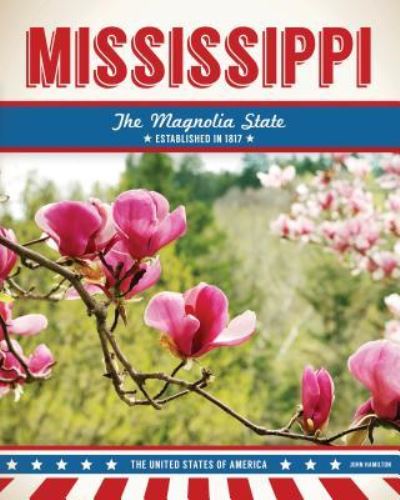 Cover for John Hamilton · Mississippi (Hardcover Book) (2016)