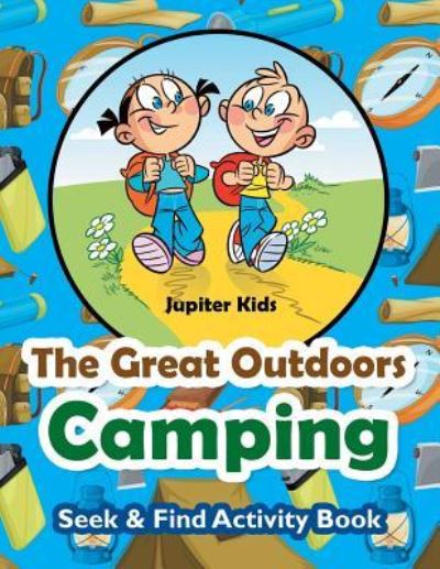 Cover for Jupiter Kids · The Great Outdoors Camping Seek &amp; Find Activity Book (Paperback Book) (2017)